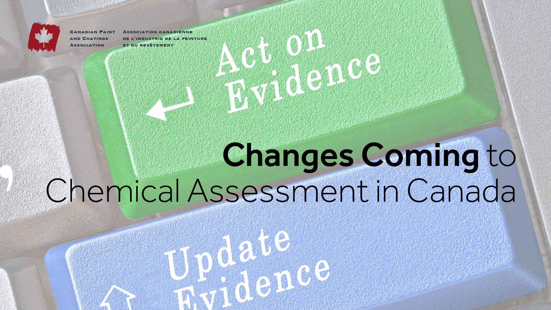 Changes Coming to Chemical Assessment in Canada