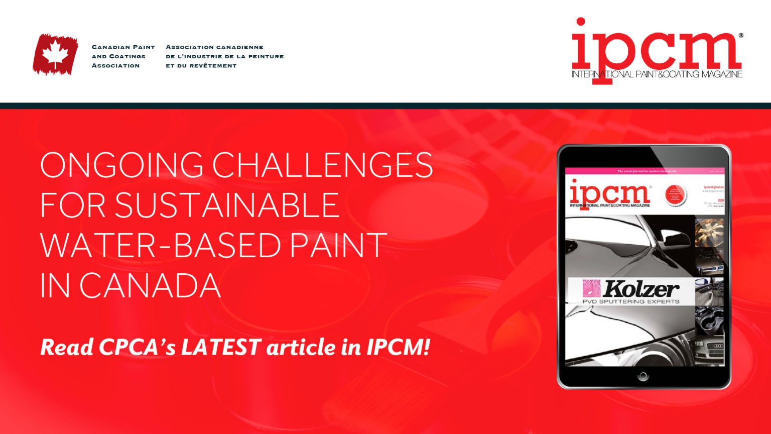 Ongoing Challenges for Sustainable Waterbased Paint in Canada CPCA