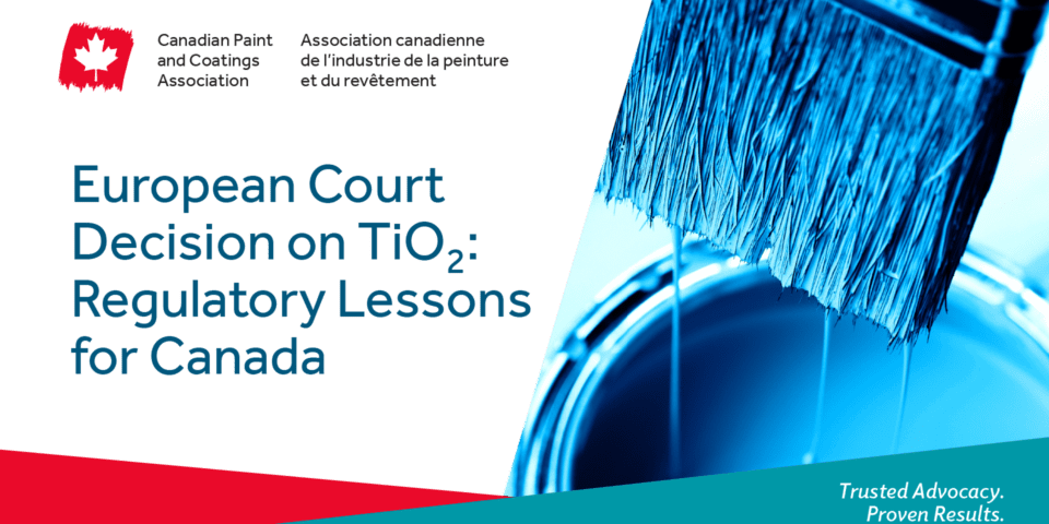 European Court Decision on TiO2: Regulatory Lessons for Canada